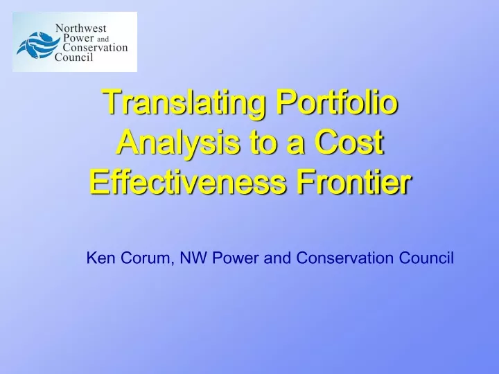translating portfolio analysis to a cost effectiveness frontier