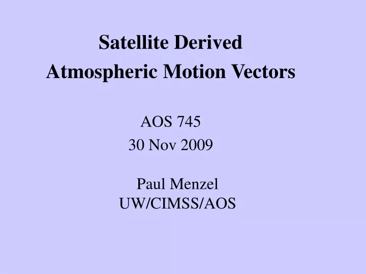 satellite derived atmospheric motion vectors