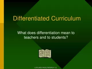 Differentiated Curriculum
