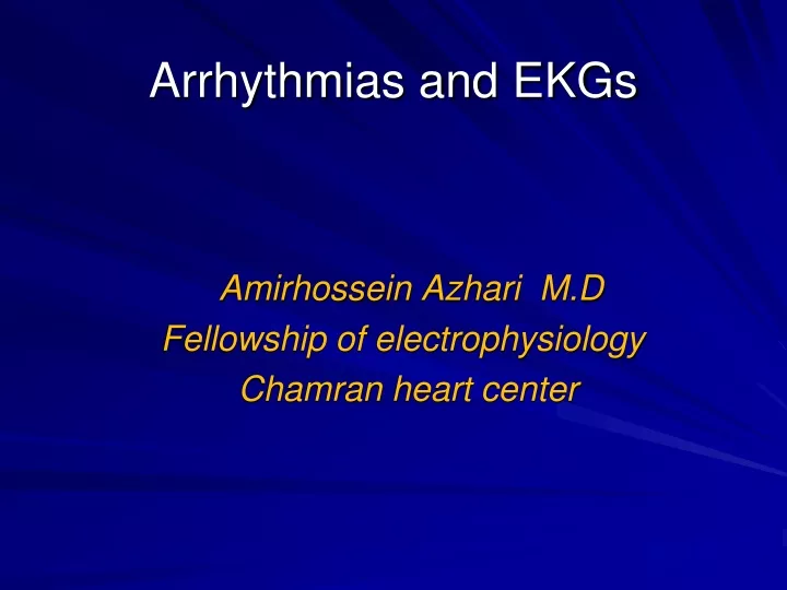 arrhythmias and ekgs