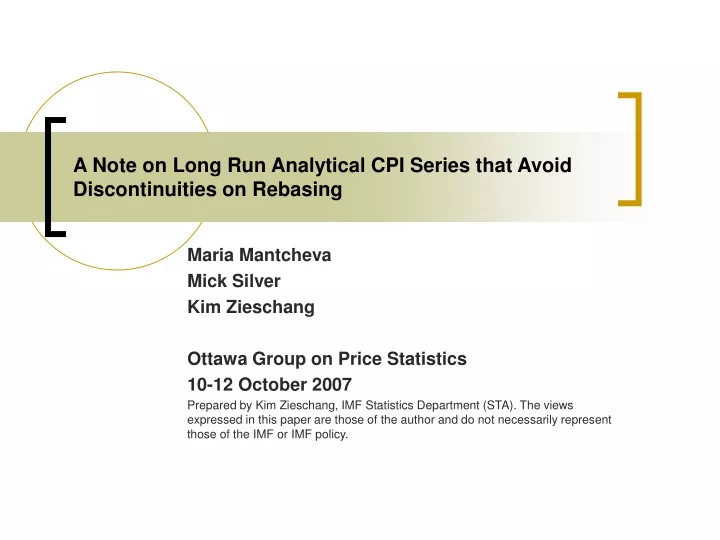 a note on long run analytical cpi series that avoid discontinuities on rebasing