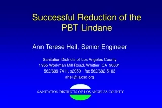 Successful Reduction of the  PBT Lindane