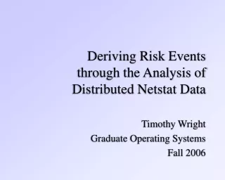 Deriving Risk Events through the Analysis of Distributed Netstat Data