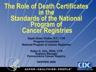 the role of death certificates in the standards of the national program of cancer registries