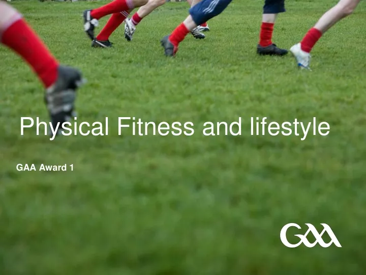 physical fitness and lifestyle