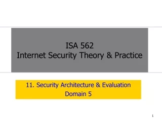 11. Security Architecture &amp; Evaluation Domain 5