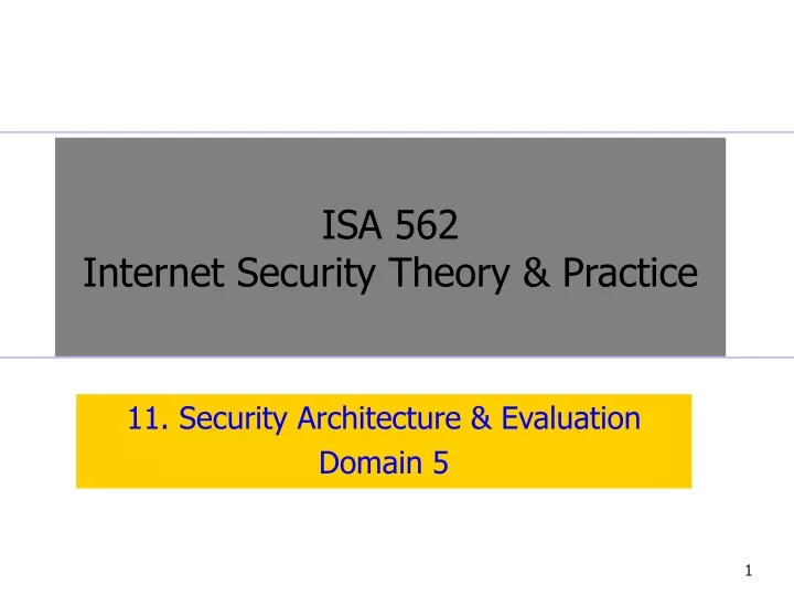 isa 562 internet security theory practice