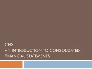Ch3  An Introduction to Consolidated Financial Statements