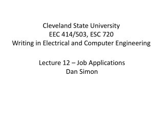 Cleveland State University EEC 414/503, ESC 720 Writing in Electrical and Computer Engineering