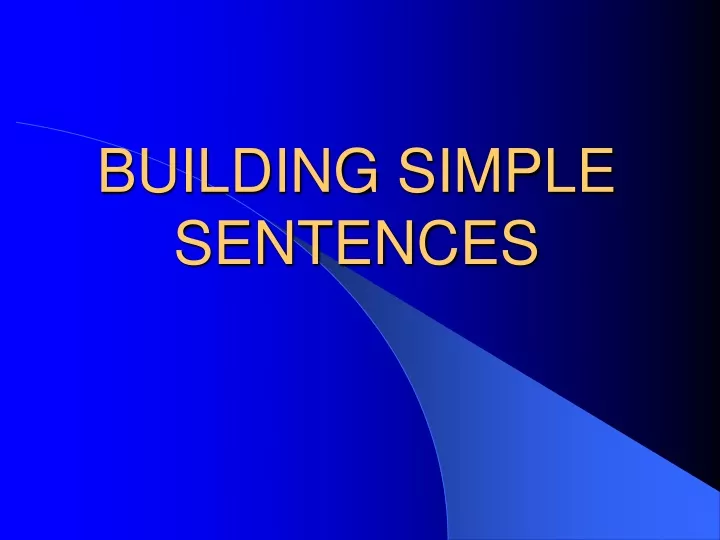 building simple sentences