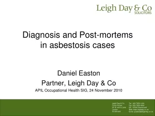 Diagnosis and Post-mortems in asbestosis cases