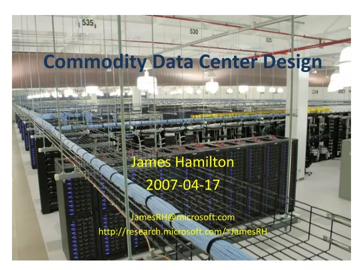commodity data center design