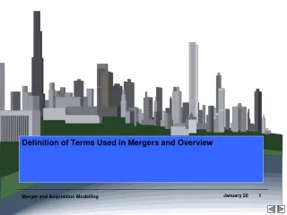 Definition of Terms Used in Mergers and Overview