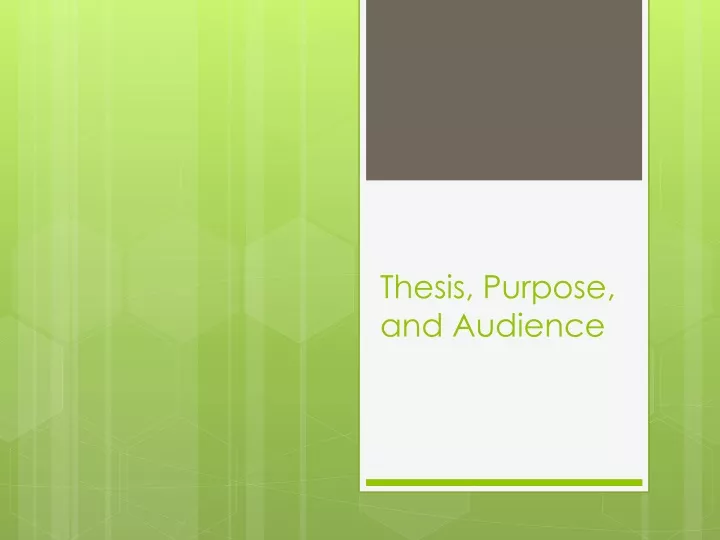 thesis purpose and audience