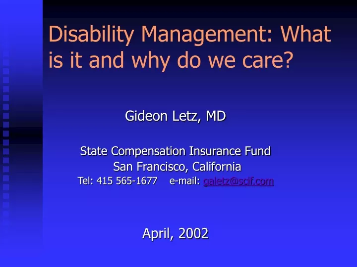 disability management what is it and why do we care