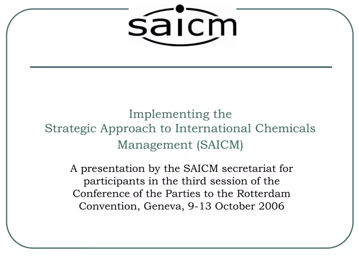 implementing the strategic approach to international chemicals management saicm