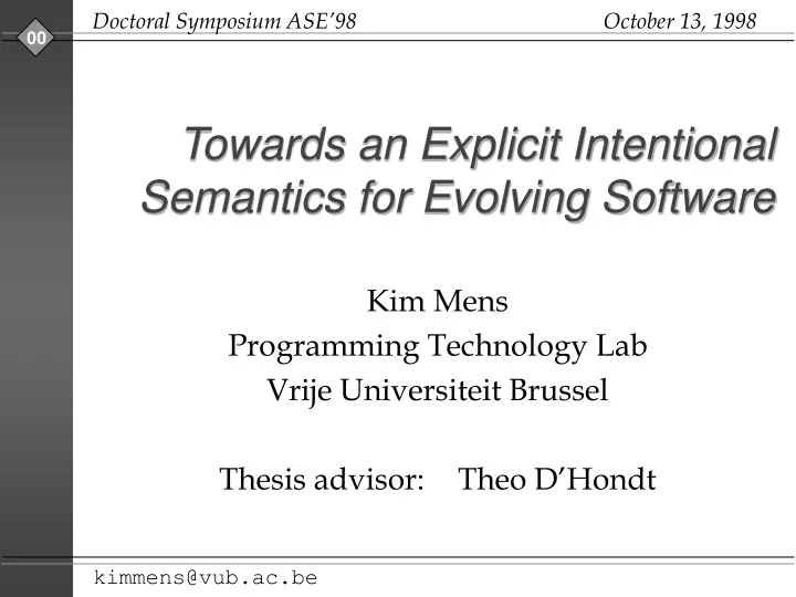 towards an explicit intentional semantics for evolving software