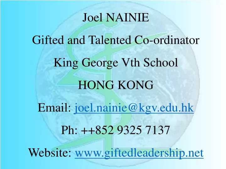 joel nainie gifted and talented co ordinator king