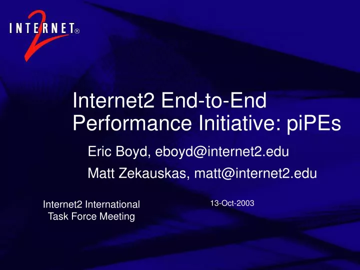 internet2 end to end performance initiative pipes