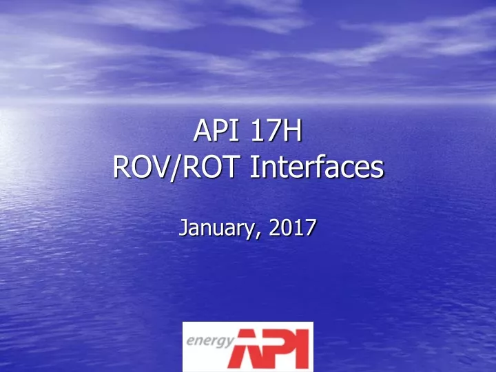 api 17h rov rot interfaces