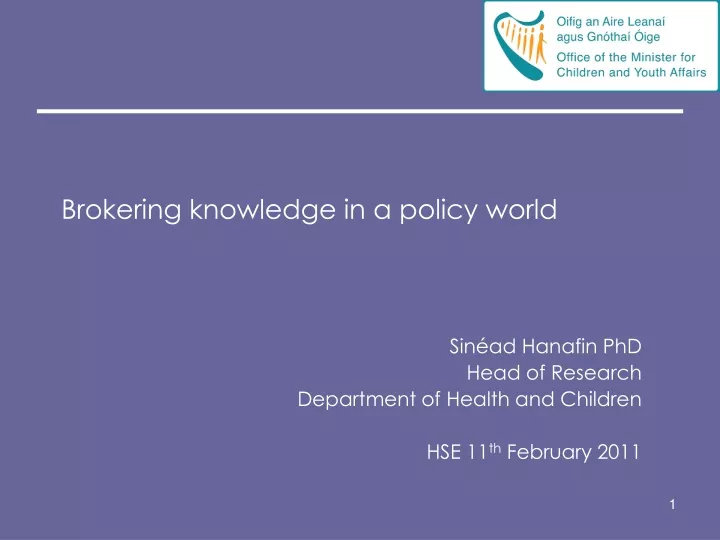 brokering knowledge in a policy world