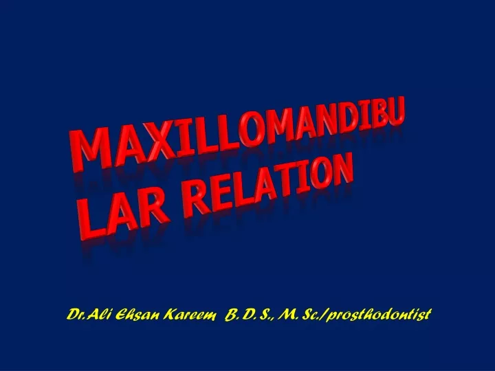 maxillomandibular relation