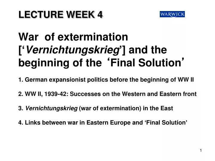 lecture week 4 war of extermination