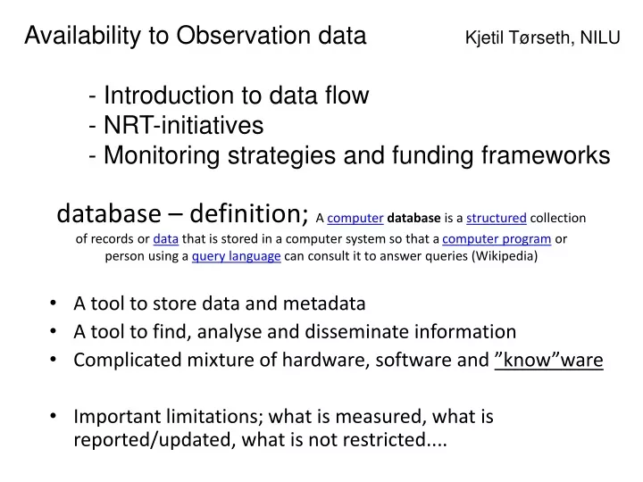 availability to observation data kjetil t rseth