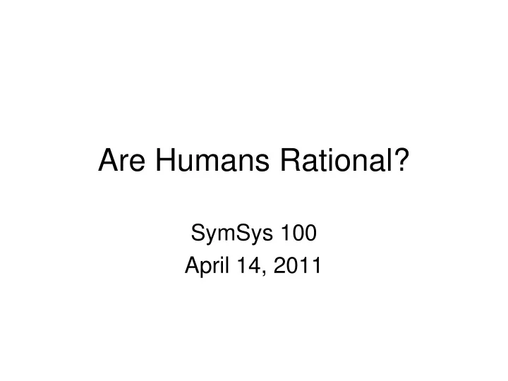 are humans rational