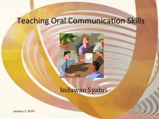 Teaching Oral Communication Skills