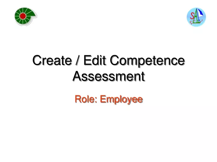 create edit competence assessment