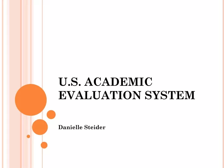 u s academic evaluation system