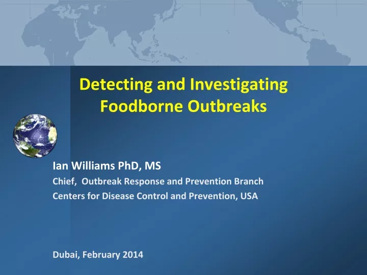 detecting and investigating foodborne outbreaks