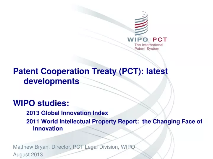 patent cooperation treaty pct latest developments