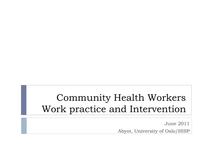 community health workers work practice and intervention
