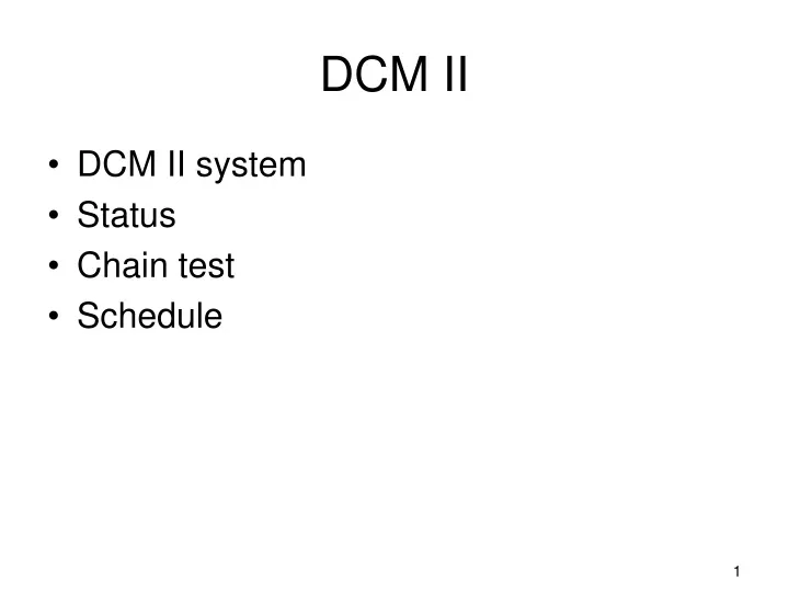 dcm ii