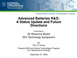 Advanced Batteries R&amp;D: A Status Update and Future Directions Presented to Air Resource Board