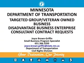 MINNESOTA  DEPARTMENT OF TRANSPORTATION  TARGETED GROUP/VETERAN OWNED BUSINESS