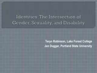 Identities: The Intersection of Gender, Sexuality, and Disability