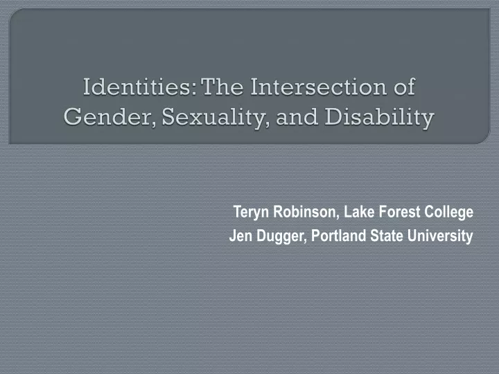 identities the intersection of gender sexuality and disability