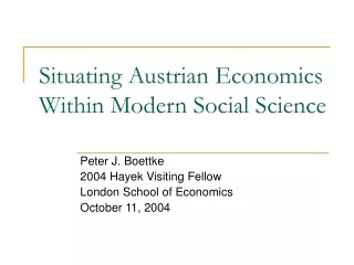 Situating Austrian Economics Within Modern Social Science