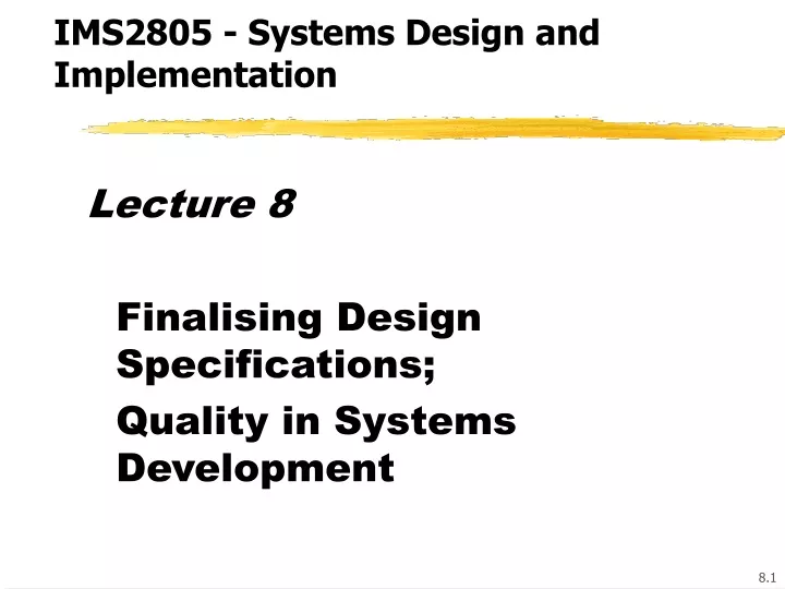 ims2805 systems design and implementation
