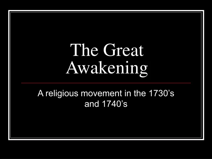 the great awakening