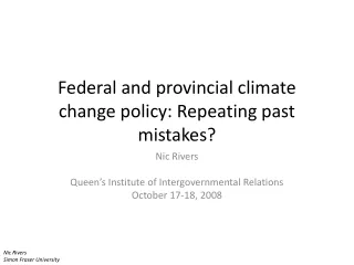 Federal and provincial climate change policy: Repeating past mistakes?