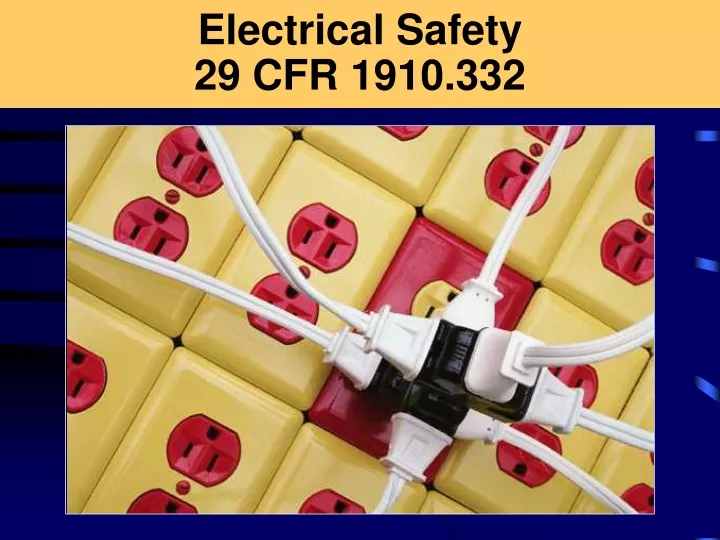 electrical safety 29 cfr 1910 332