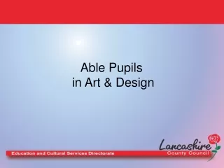 Able Pupils  in Art &amp; Design