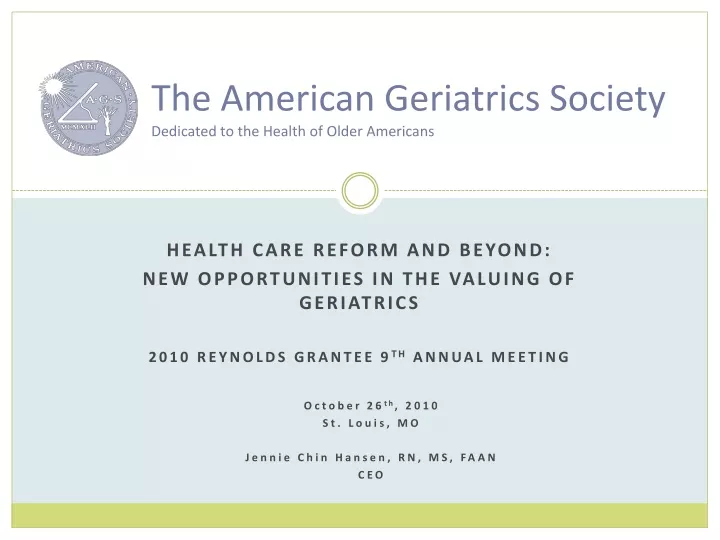 the american geriatrics society dedicated to the health of older americans