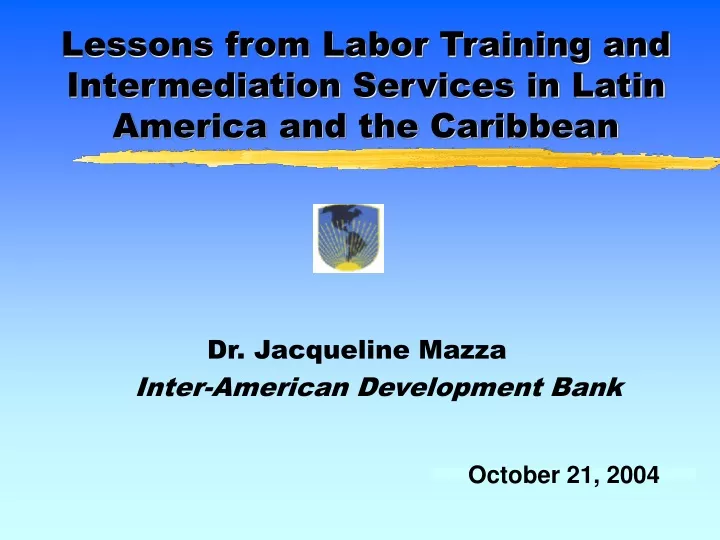 lessons from labor training and intermediation services in latin america and the caribbean