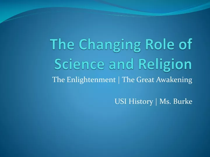 the changing role of science and religion