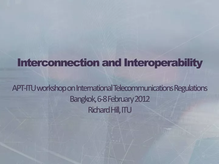 interconnection and interoperability